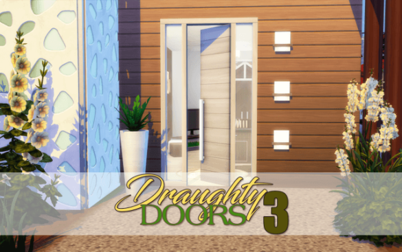 The Sims 4 draughty doors three