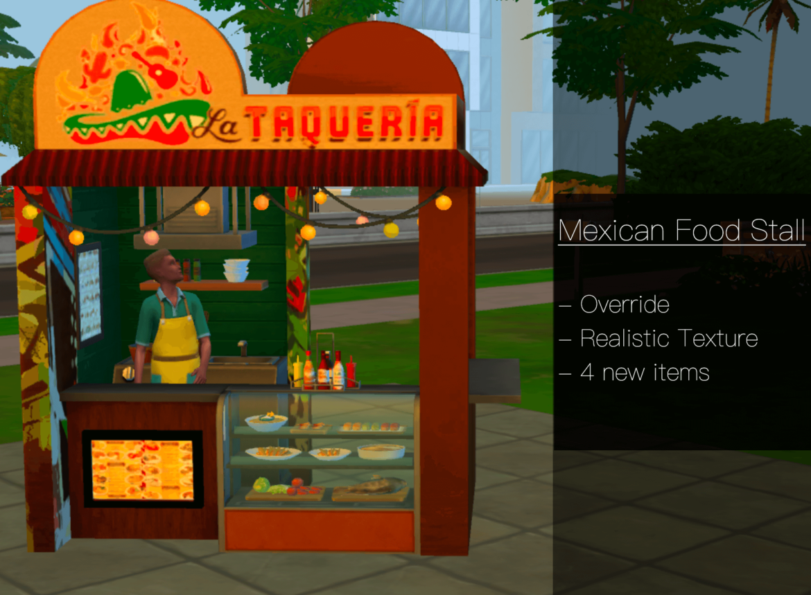 The Sims 4 Mexican Food Stall Overhaul