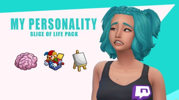 My Personality Pack – Slice of Life