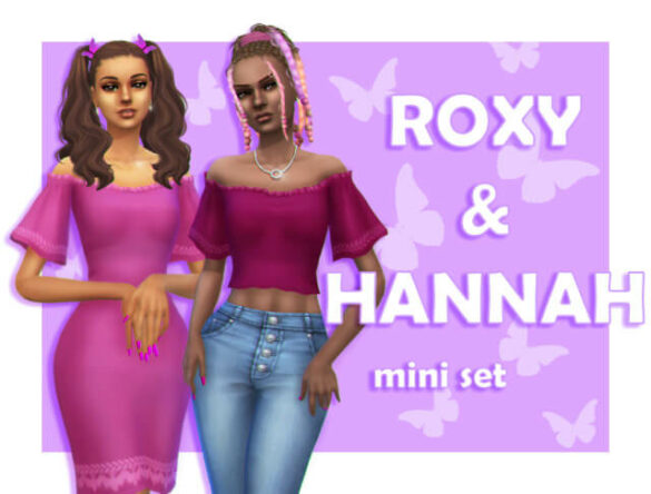The Sims 4 roxy hannah set