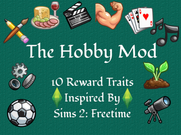 The Sims 4 The Hobby Mod