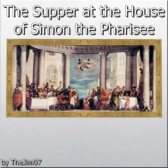 The Sims 4 The Supper at the House of Simon the Pharisee