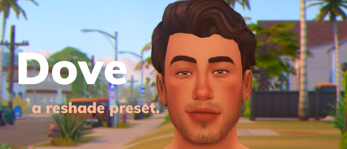 DOVE reshade Preset download
