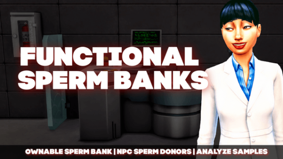 FUNCTIONAL SPERM BANKS MOD - DOWNLOAD