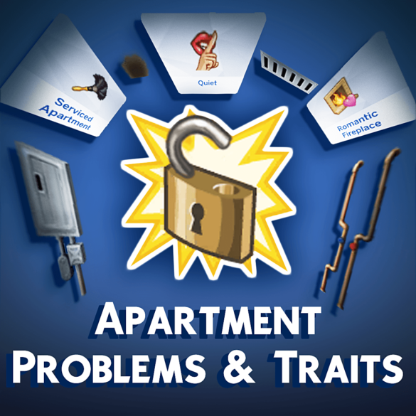 Unlocked Apartment Traits & Objects